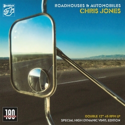 Chris Jones - Roadhouses & Automobiles, 2LP HQ180G 45RPM, Stockfisch Records 2016