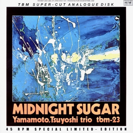 Tsuyoshi Yamamoto Trio - Midnight Sugar 2LP HQ180G 45RPM TBM/IMPEX