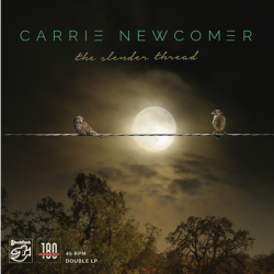 Carrie Newcomer - The Slender Thread, 2LP HQ180G 45RPM, Stockfisch Records 2017