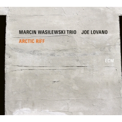 Marcin Wasilewski Trio, Joe Lovano ‎– Arctic Riff, 2LP, ECM Records 2020 r.