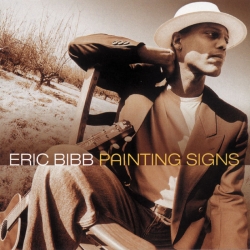 Eric Bibb - Painting Signs, 2LP HQ180G, Pure Pleasure Records 2009