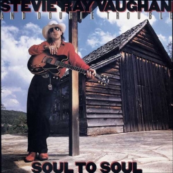 Stevie Ray Vaughan And Double Trouble - Soul To Soul, 2LP HQ200g 45RPM, Analogue Productions 2016