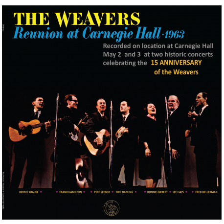 The Weavers - Reunion At Carnegie Hall - 1963, LP180G ,Limited Edition,  GN records 2016 r.