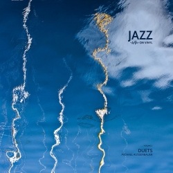 Michael Ausserbauer - Duets - Jazz On Vinyl Vol.2, LP 180g, Limited Edition, 2019 r.