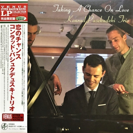 Konrad Paszkudzki Trio -Taking A Chance On Love, LP 180g, Venus Records, JAPAN 2017 r.
