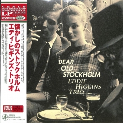 Eddie Higgins Trio - Dear Old Stockholm, LP 180g, Venus Records, JAPAN 2021 r.