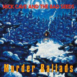 Nick Cave & The Bad Seeds - Murder Ballads, LP + Single Sided, Mute/ BMG 2015 r.