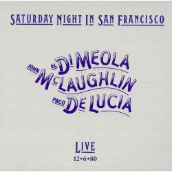Al Di Meola, John McLaughlin, Paco De Lucia ‎– Saturday Night In San Francisco, LP 180g, Impex 2022 r.