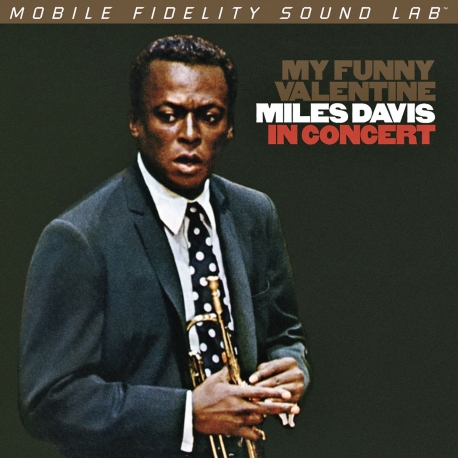 Miles Davis - My Funny Valentine - Miles Davis In Concert,  HQ180G, Mobile Fidelity U.S.A. 2016