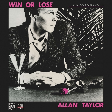 Allan Taylor - Win Or Lose, Analog Pearls vol. 6, HQ180G, Stockfisch Records 2021