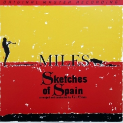 Miles Davis - Sketches Of Spain,  LP HQ180G, Mobile Fidelity U.S.A. 2012