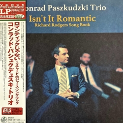 Paszkudzki Trio – Isn't It Romantic, LP 180g, Venus Records, JAPAN 2018 r.