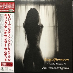 Eric Alexander Quartet - Gentle Ballads IV, LP 180g, Venus Records, JAPAN 2023 r.