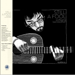 Wolfgang Bernreuther - Still A Fool,  2LP HQ180g, Super Deluxe Edition, CLEARAUDIO 2023 r.