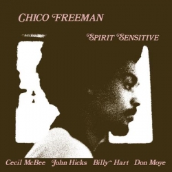 Chico Freeman - Spirit Sensitive, LP 180g , Analogue Productions U.S.A. 2024 r.