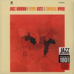 Stan Getz / Charlie Byrd – Jazz Samba, LP 180g, WaxTime 2013 r.