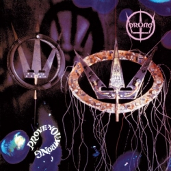 Prong - Prove You Wrong, LP 180g, Music On Vinyl 2022 r.