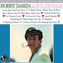 Bobby Darin ‎– Love Swings, Mobile Fidelity Silver Lab U.S.A. 2010