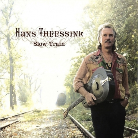Hans Theessink - Slow Train, LP 180G, Blue Groove 2007 Austria