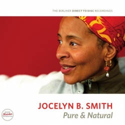 Jocelyn B. Smith - Pure & Natural, HQ 180g Berliner Meister 2013